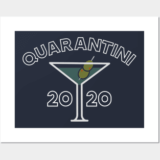 Quarantini 2020 Posters and Art